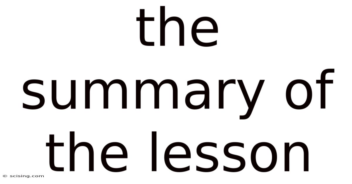 The Summary Of The Lesson
