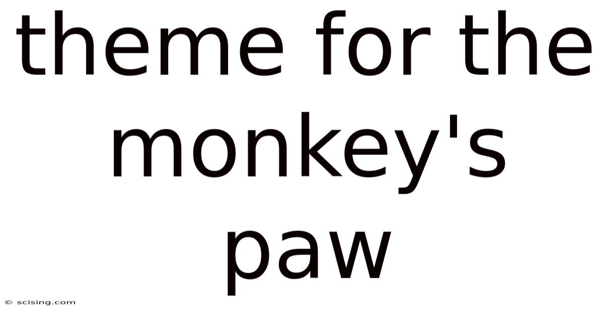 Theme For The Monkey's Paw