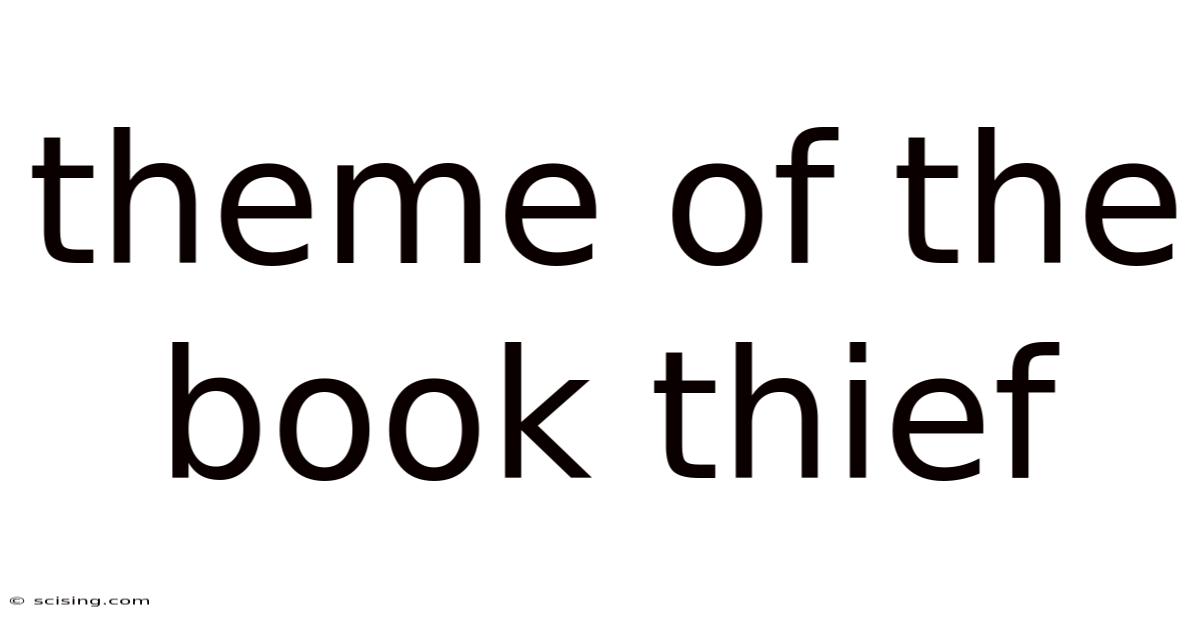 Theme Of The Book Thief