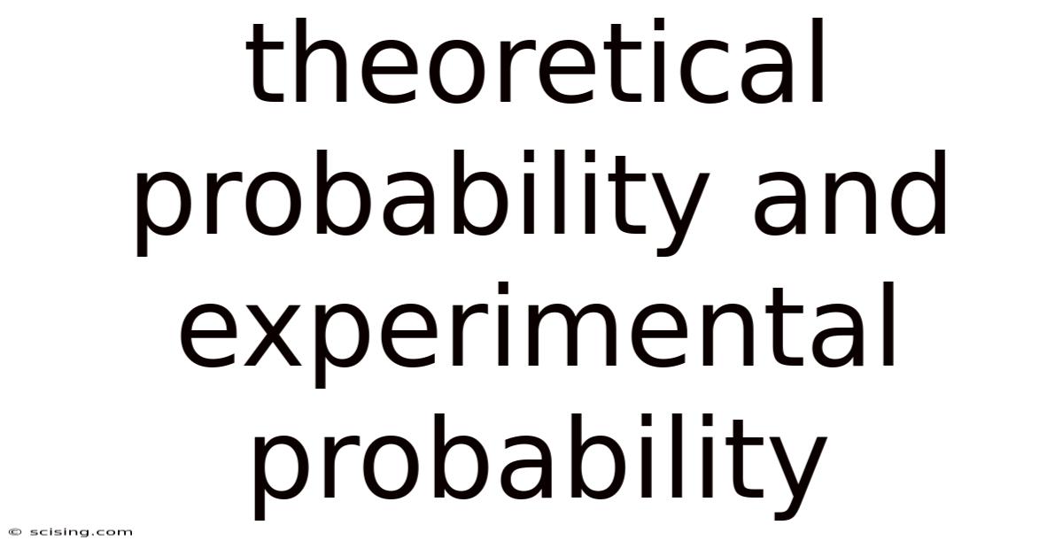 Theoretical Probability And Experimental Probability