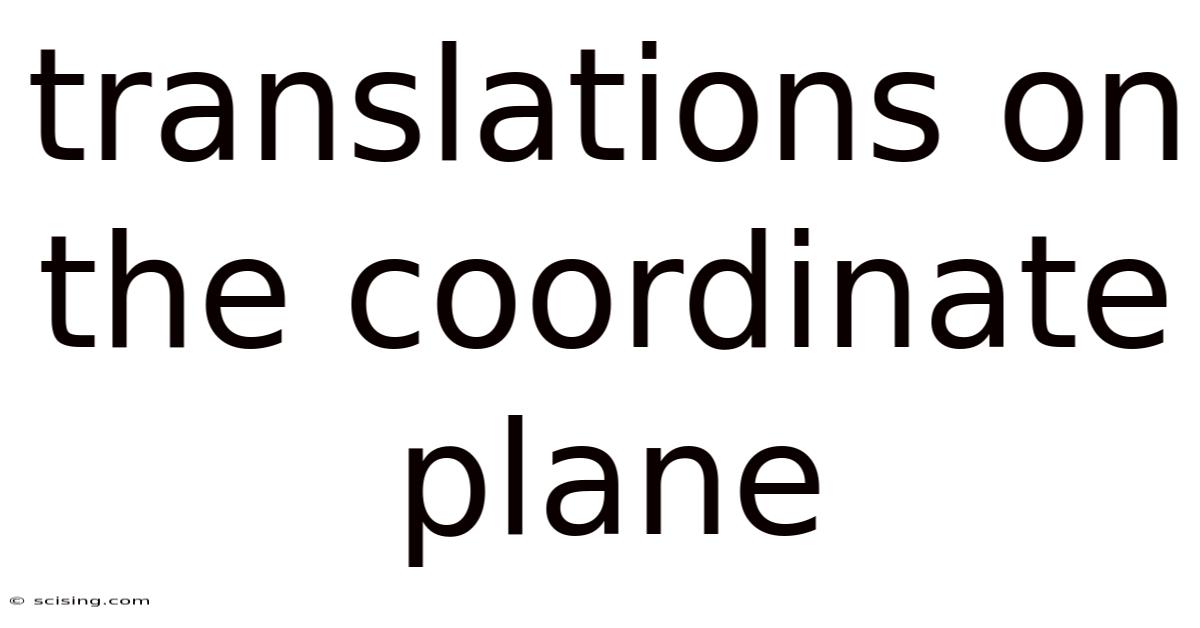 Translations On The Coordinate Plane