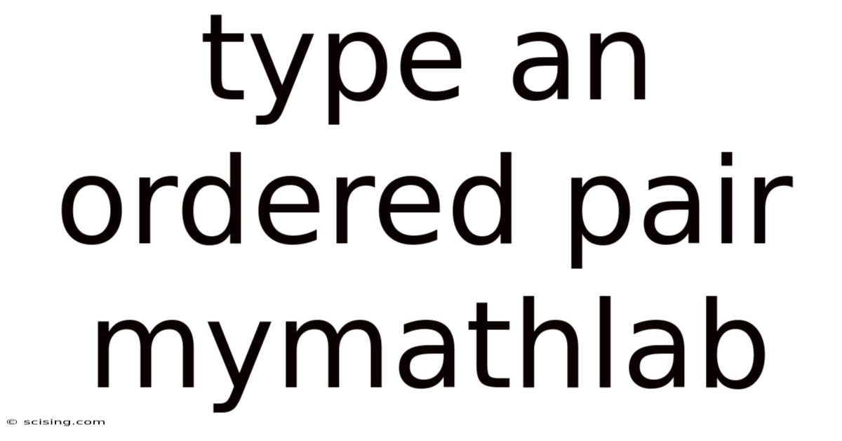 Type An Ordered Pair Mymathlab