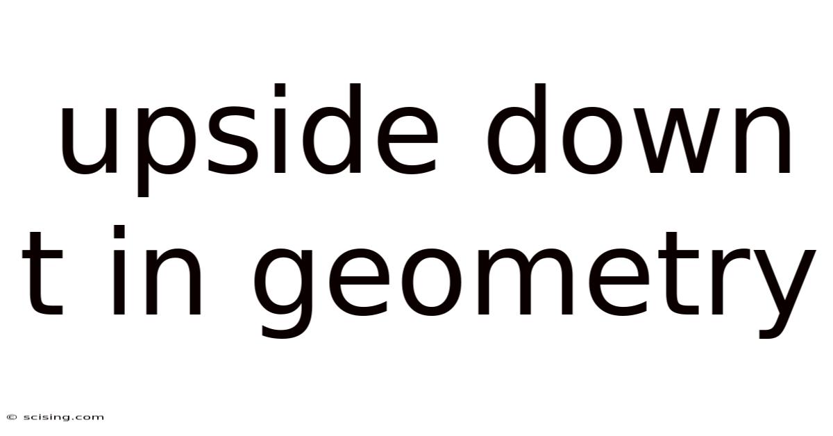 Upside Down T In Geometry