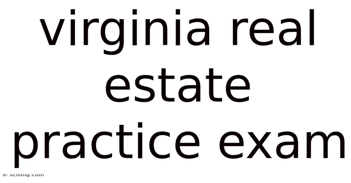 Virginia Real Estate Practice Exam
