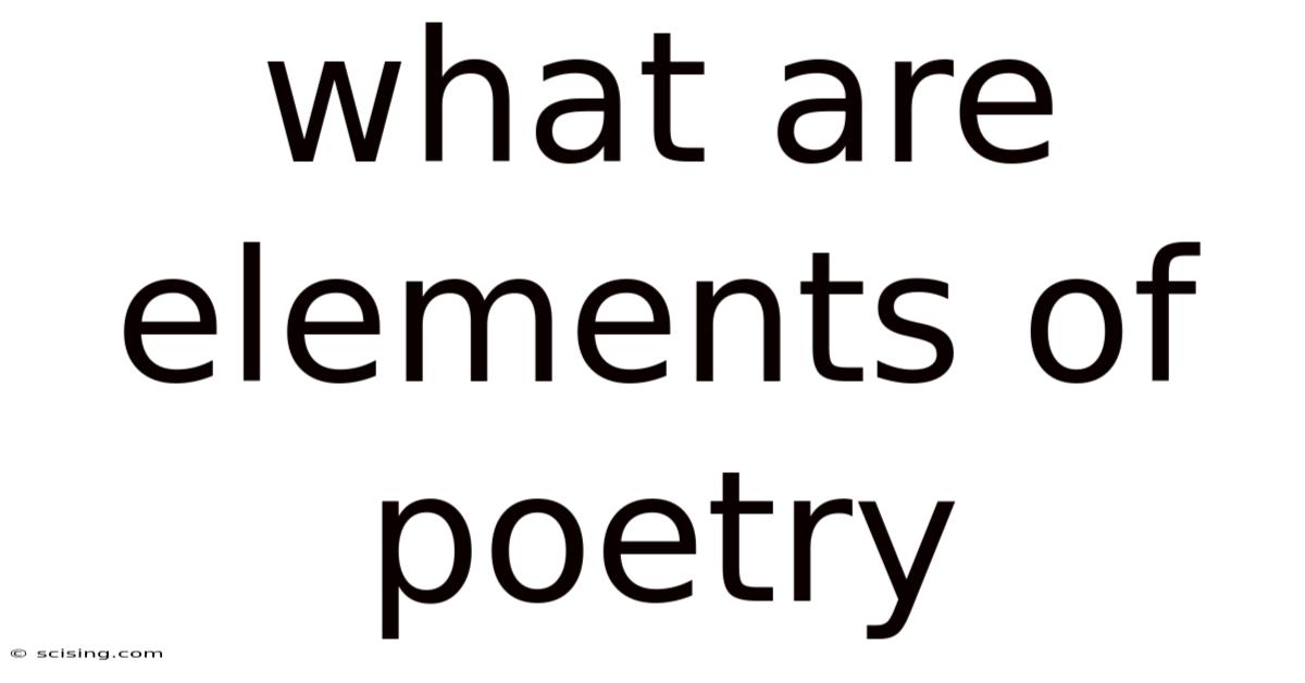 What Are Elements Of Poetry
