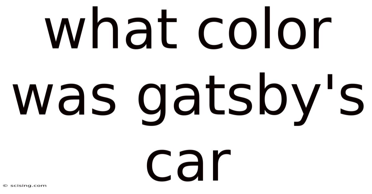 What Color Was Gatsby's Car