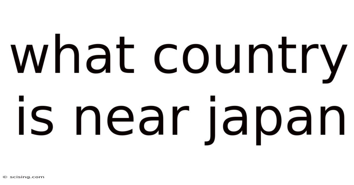 What Country Is Near Japan