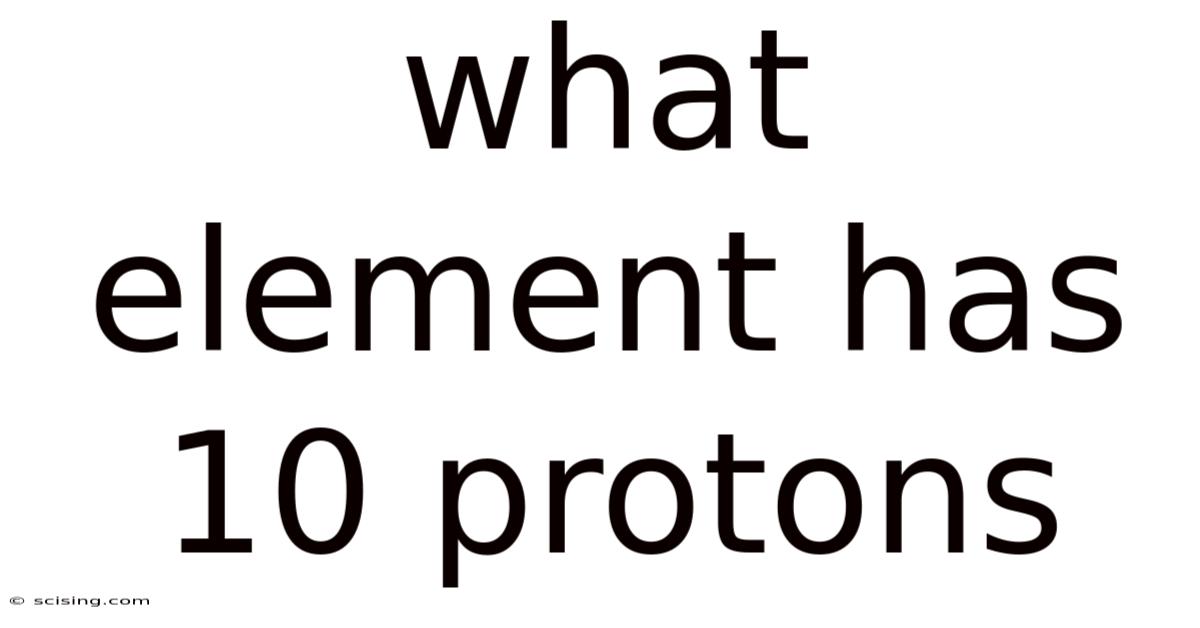 What Element Has 10 Protons