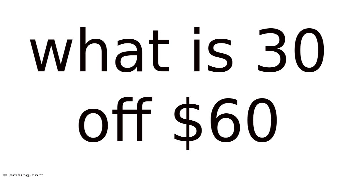 What Is 30 Off $60