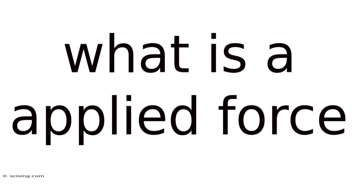 What Is A Applied Force