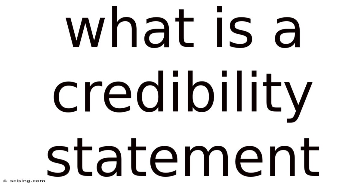 What Is A Credibility Statement