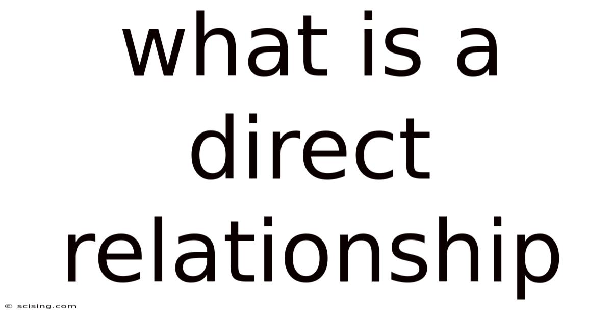 What Is A Direct Relationship
