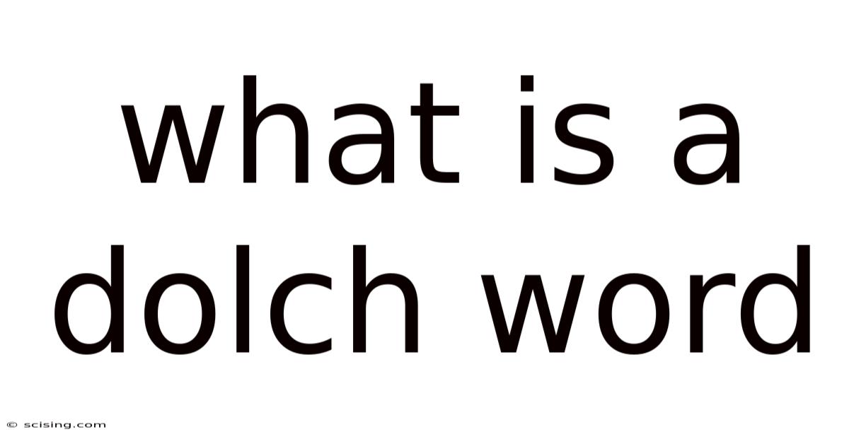 What Is A Dolch Word