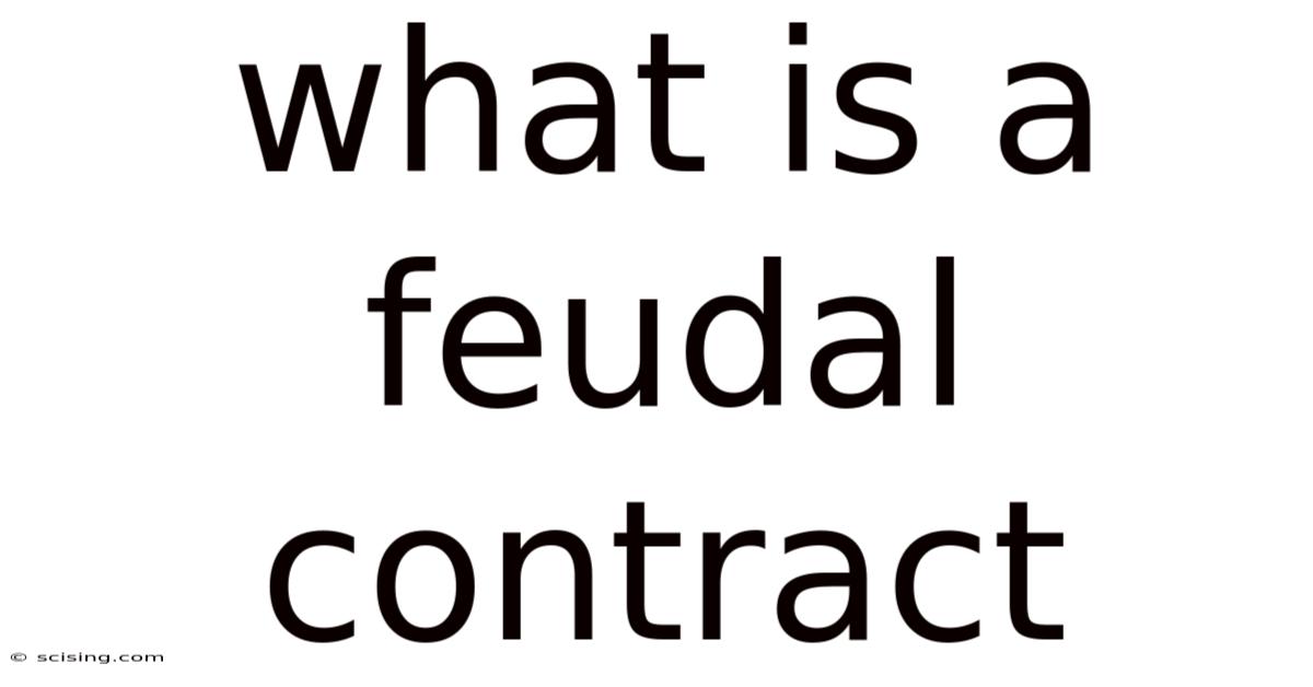 What Is A Feudal Contract