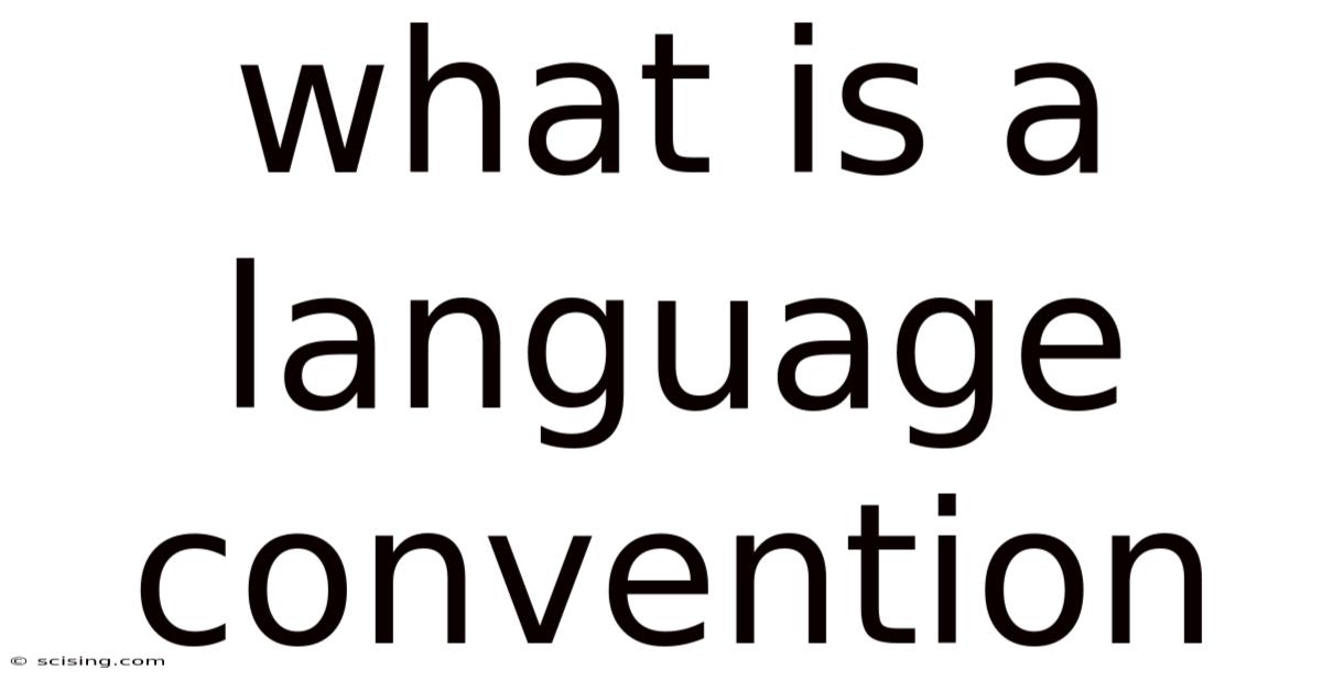 What Is A Language Convention