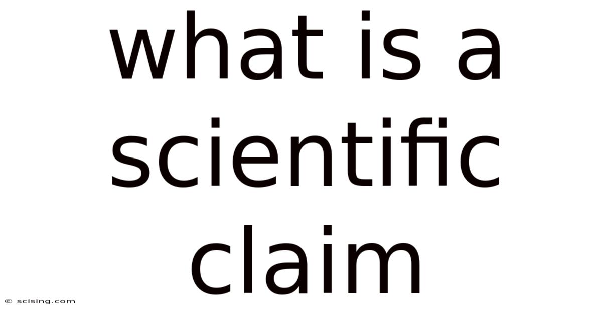 What Is A Scientific Claim