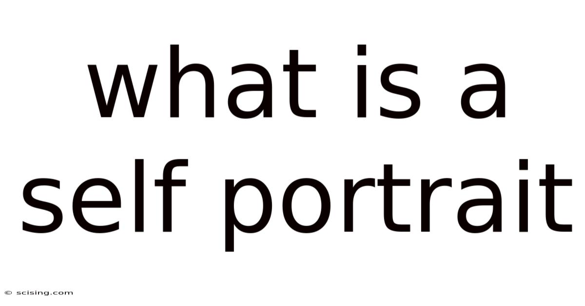 What Is A Self Portrait
