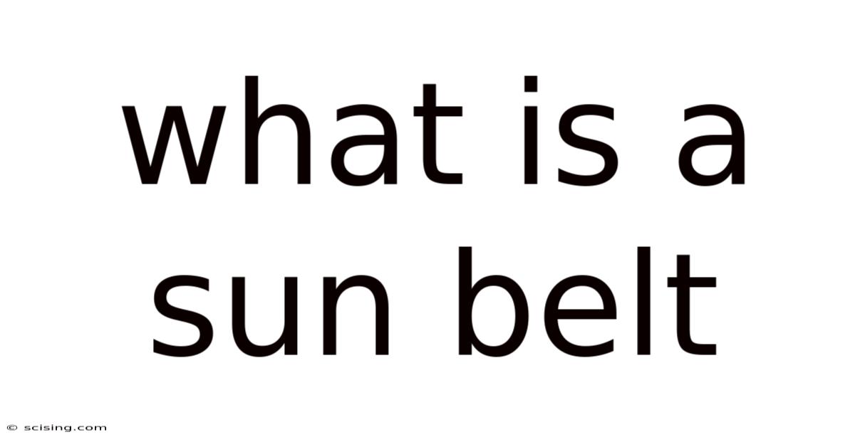 What Is A Sun Belt