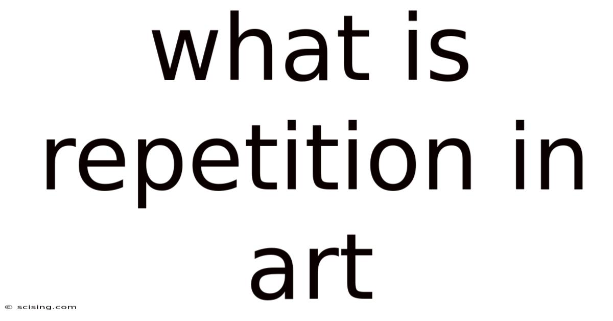 What Is Repetition In Art