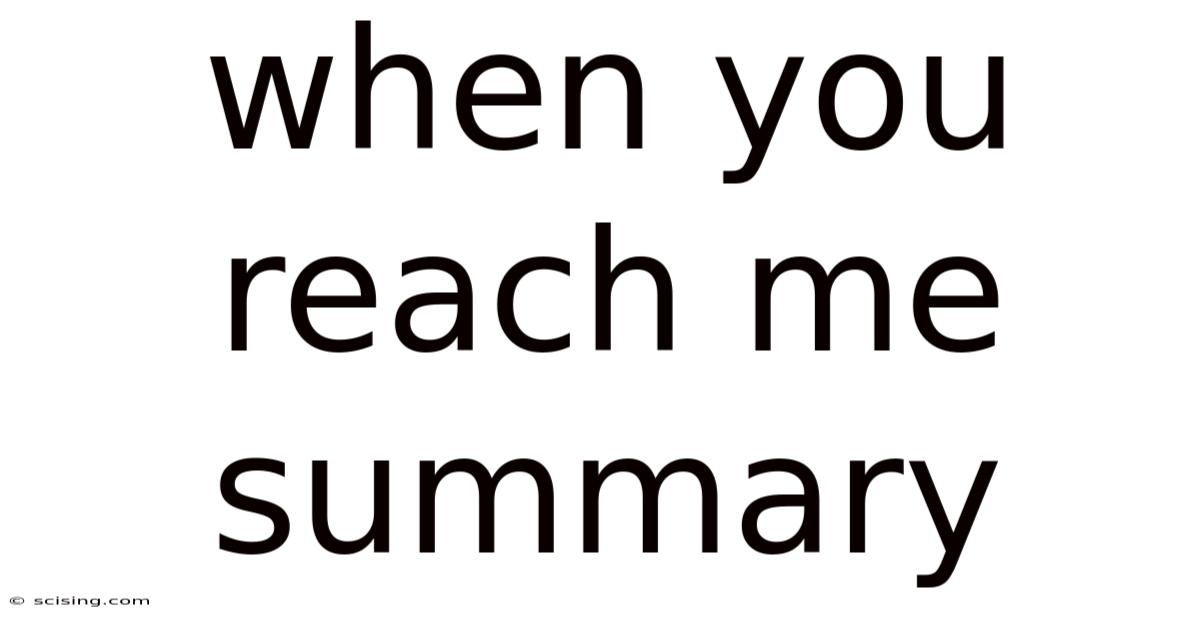 When You Reach Me Summary
