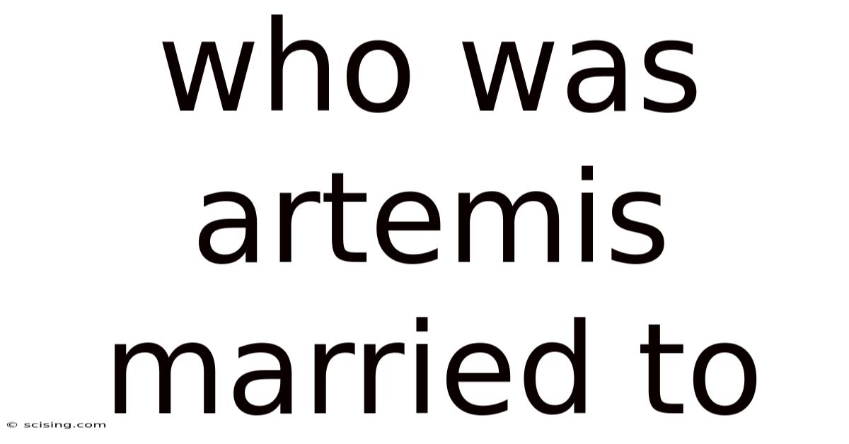 Who Was Artemis Married To