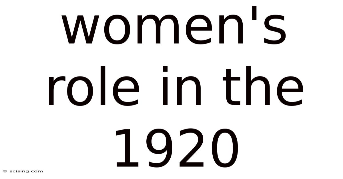 Women's Role In The 1920