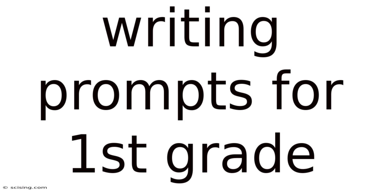 Writing Prompts For 1st Grade