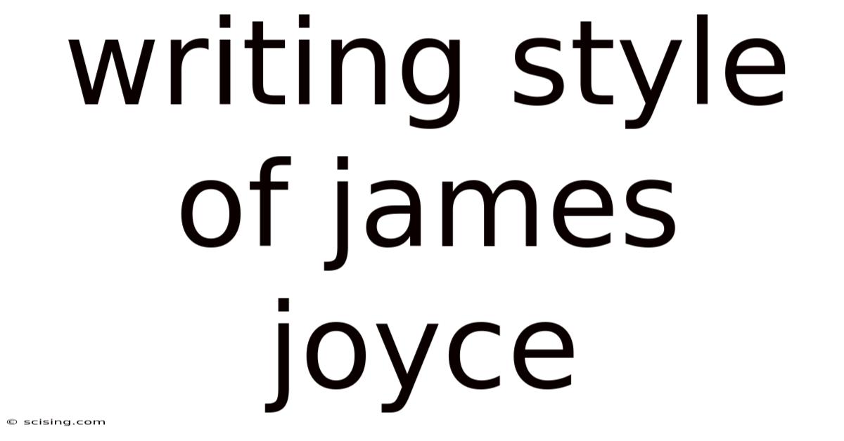 Writing Style Of James Joyce