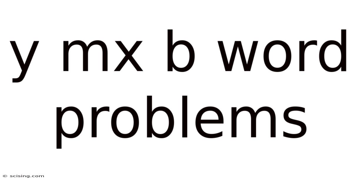 Y Mx B Word Problems